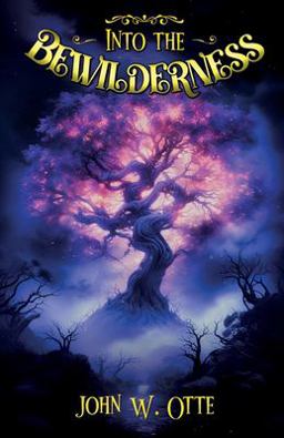 Into the Bewilderness