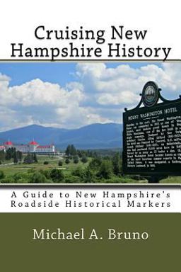 Cruising New Hampshire History: