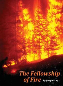 The Fellowship of Fire
