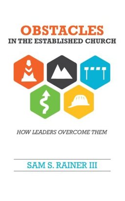 Obstacles in the Established Church How Leaders Overcome Them  9780692289853 Front Cover