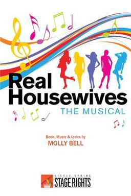 Real Housewives the Musical