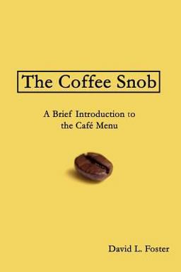 The Coffee Snob