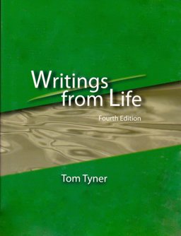 Writings from Life, 4th Edition 4th 9780692338001 Front Cover
