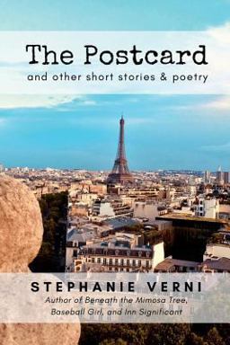 The Postcard and Other Short Stories and Poetry The Postcard and Other Short Stories and Poetry