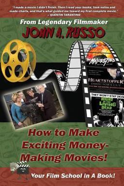 How to Make Exciting Money-Making Movies (Black and White Ed. )