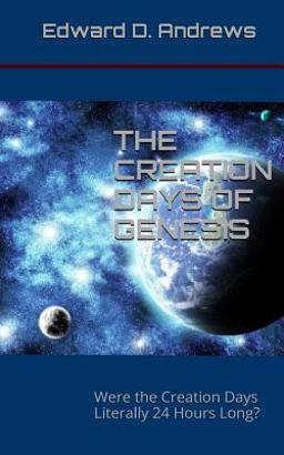 The Creation Days of Genesis The Creation Days of Genesis