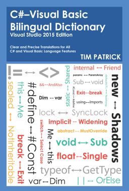 C#-Visual Basic Bilingual Dictionary C#-Visual Basic Bilingual Dictionary
