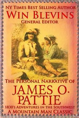 The Personal Narrative of James O. Pattie