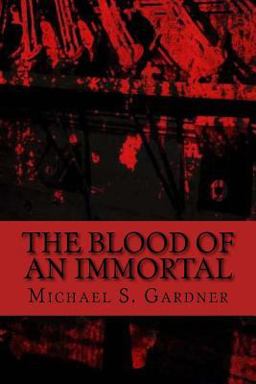 The Blood of an Immortal The Blood of an Immortal
