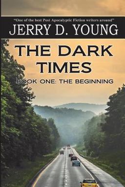 The Dark Times: Part One - the Beginning