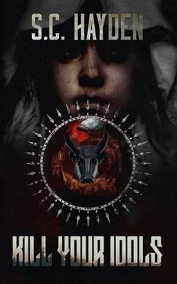 Kill Your Idols Kill Your Idols