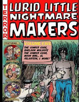 Lurid Little Nightmare Makers