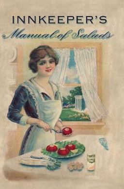 Inkeeper's Manual of Salads