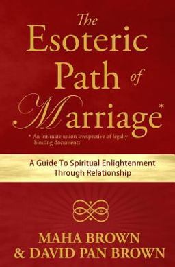 The Esoteric Path of Marriage