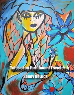 Tales of an Earthbound Traveler