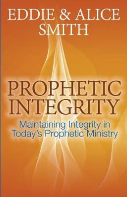Prophetic Integrity