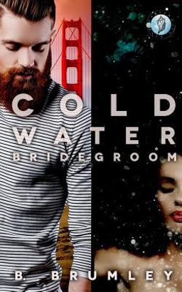Cold Water Bridegroom