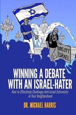 Winning a Debate with an Israel-Hater