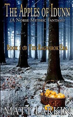 The Apples of Idunn The Apples of Idunn