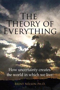 The Theory of Everything