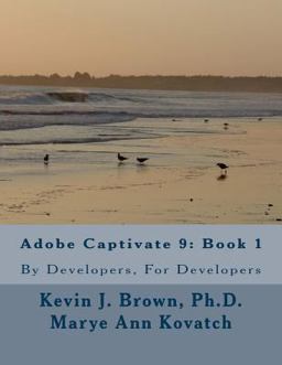 Adobe Captivate 9: Book 1