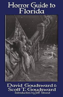 Horror Guide to Florida