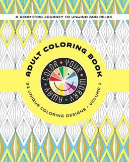 Color Your Worry Away Adult Coloring Book Color Your Worry Away Adult Coloring Book