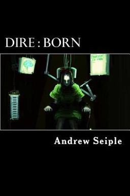 Dire : Born