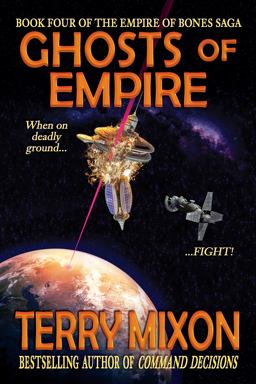Ghosts of Empire (Book 4 of the Empire of Bones Saga)
