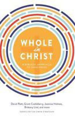 Whole in Christ Whole in Christ