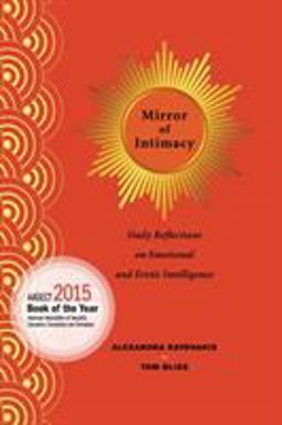 Mirror of Intimacy Daily Reflections on Emotional and Erotic Intelligence 2015 9780692700297 Front Cover