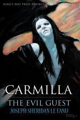 Carmilla / the Evil Guest