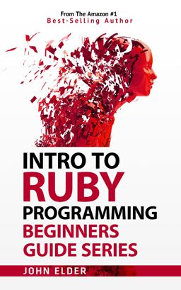 Intro to Ruby Programming Intro to Ruby Programming