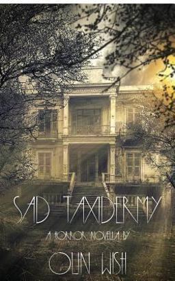 Sad Taxidermy Sad Taxidermy