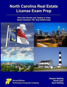 North Carolina Real Estate License Exam Prep All-In-One Review and Testing to Pass North Carolina's PSI Real Estate Exam  9780692767412 Front Cover