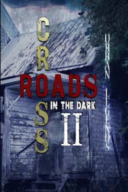Crossroads in the Dark 2
