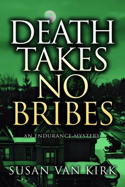 Death Takes No Bribes
