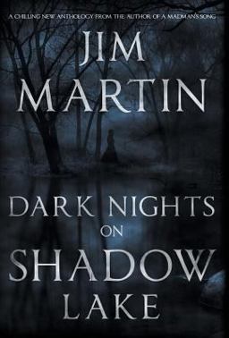 Dark Nights on Shadow Lake