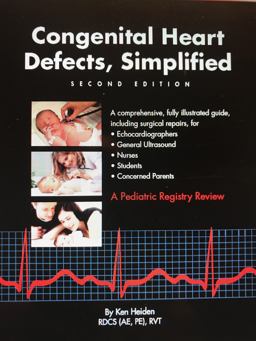 Congenital Heart Defects, Simplified Second Edition 2nd 9780692885376 Front Cover