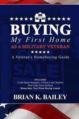Buying My First Home As a Military Veteran
