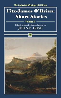 Fitz-James o'Brien: Short Stories