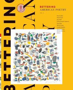 Bettering American Poetry Volume 2  9780692979594 Front Cover
