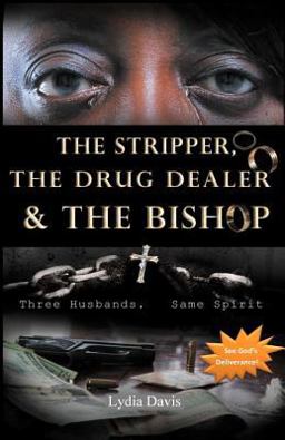 The Stripper, the Drug Dealer and the Bishop