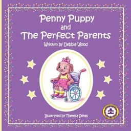 Penny Puppy and the Perfect Parents