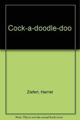 Cock-a-Doodle-Doo!
