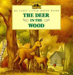 The Deer in the Wood