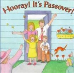 Hooray! It's Passover!