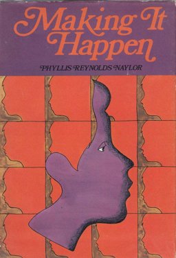 Making It Happen Making It Happen