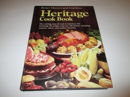 Better Homes and Gardens Heritage Cook Book Better Homes and Gardens Heritage Cook Book