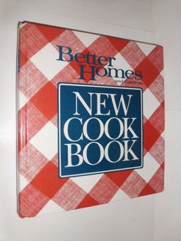 Better Homes and Gardens New Cook Book Better Homes and Gardens New Cook Book